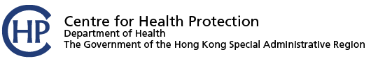 Centre for Health Protection | The Government of the Hong Kong Special Administrative Region | Department of Health